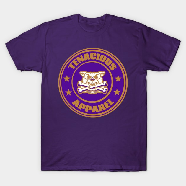 Tenacious T-Shirt by Tenacious Apparel Company